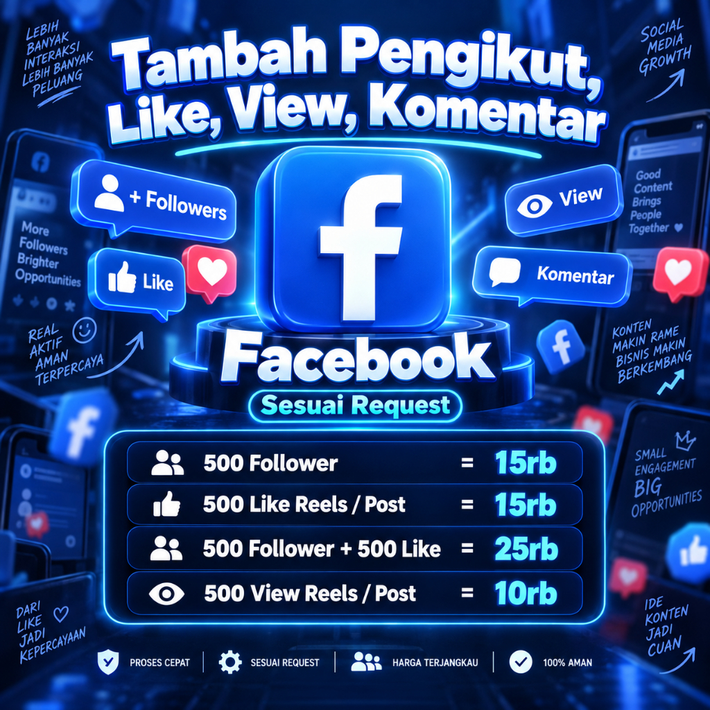 Tambah Folllower | View | Like | Comment | Facebook Real Bergaransi Permanen Aman - Jprogram