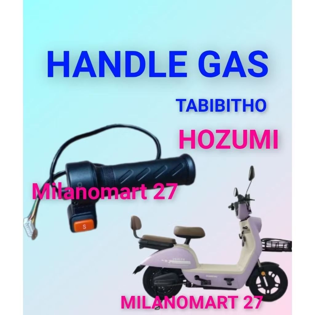 handle gas sepeda listrik tabibitho hozumi throttle gas sepeda listrik tabibitho hozumi