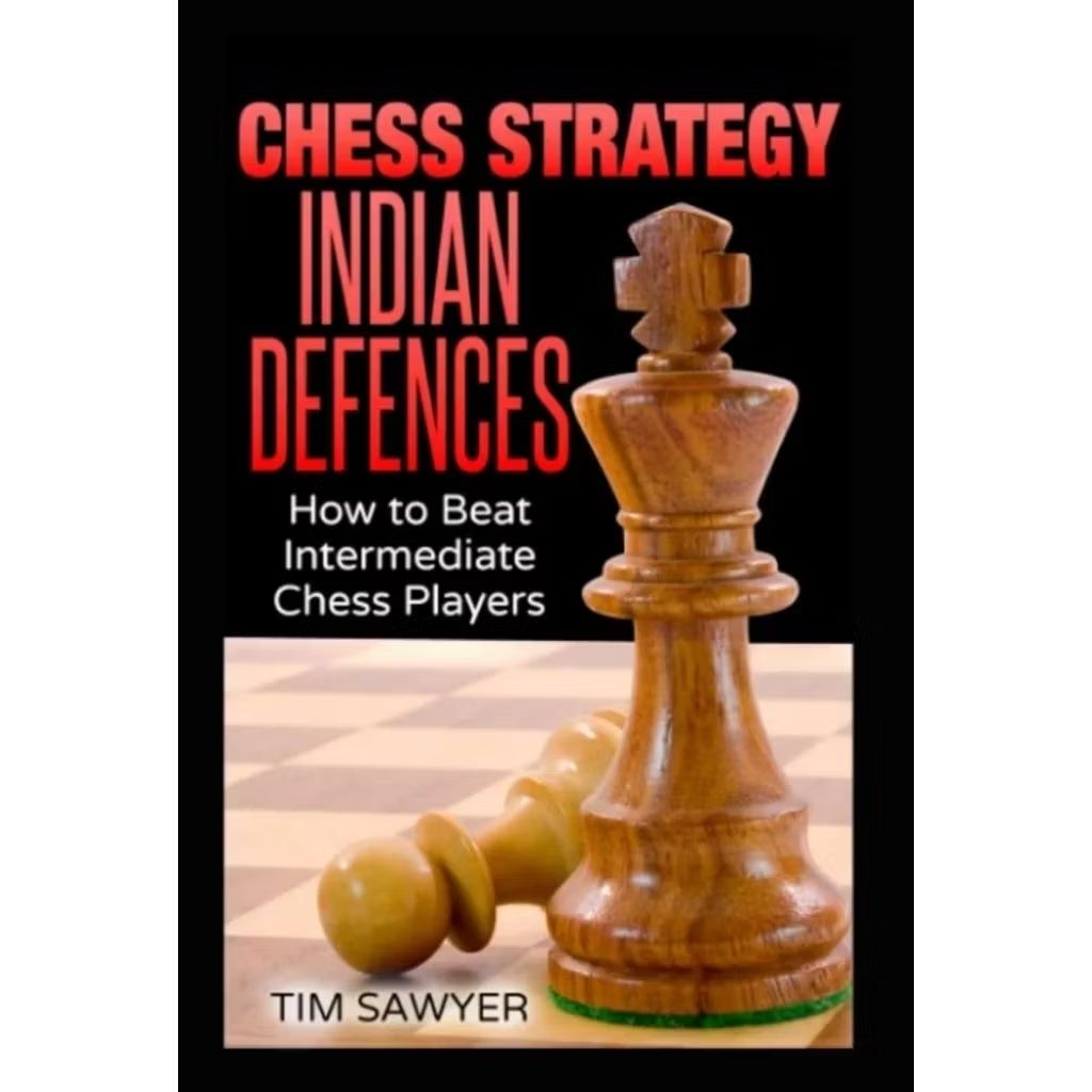 Buku Chess Strategy Indian Defences