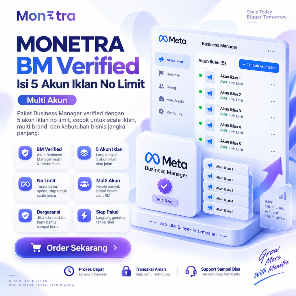 MONETRA BM 5 Verified Akun Iklan No Limit | Whitelist verified Facebook bm isi 5 akun iklan spend ha
