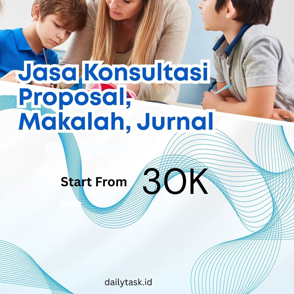 Jasa Pembuatan Proposal Skripsi Makalah | Jasa Konsultasi Proposal | Jasa Pembuatan Jurnal | Skripsi