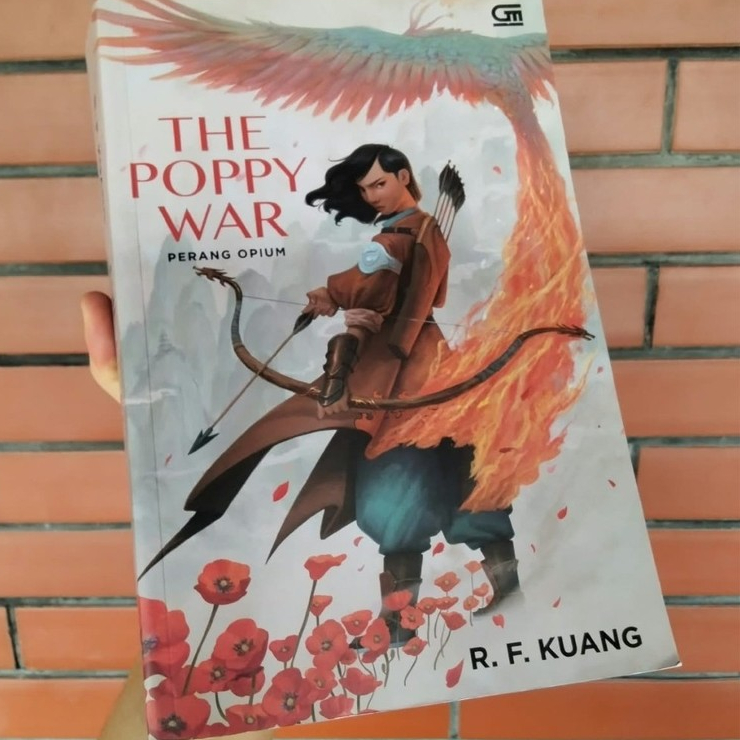 R. F Kuang The Poppy War Perang Opium Buku Novel Fantasy Fiction Bahasa Indonesia Preloved