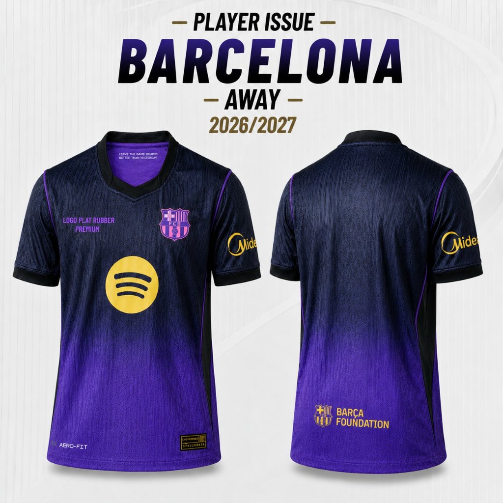 ( PLAYER ISSUE ) Jersey Bola Barcelona Away 2026/2027 New Player Issue PREMIUM