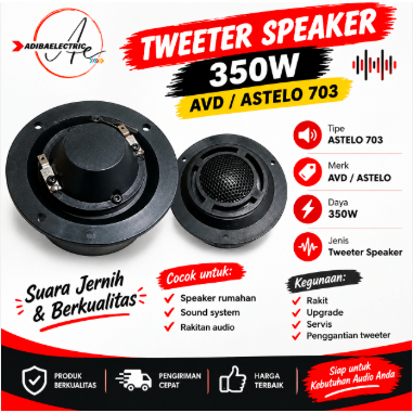 Tweeter speaker 350W AVD/ASTELO 703/Twitter wallet tuiter speaker spiker/Tweeter speaker aktif Astel