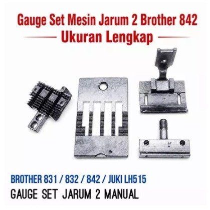 Gauge Set Getset Mesin Jahit Jarum 2 Manual Brother 842 Juki LH 515 GaugeSet Mesin Jarum2 B842