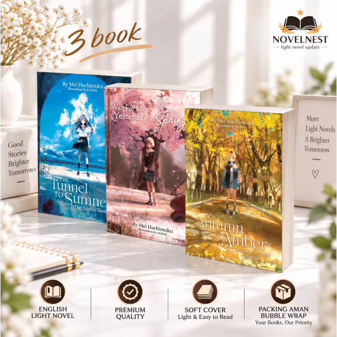 (english) Paket Light Novel The tunnel to summer, wait for me yesterday spring, An Autumn in Amber, 