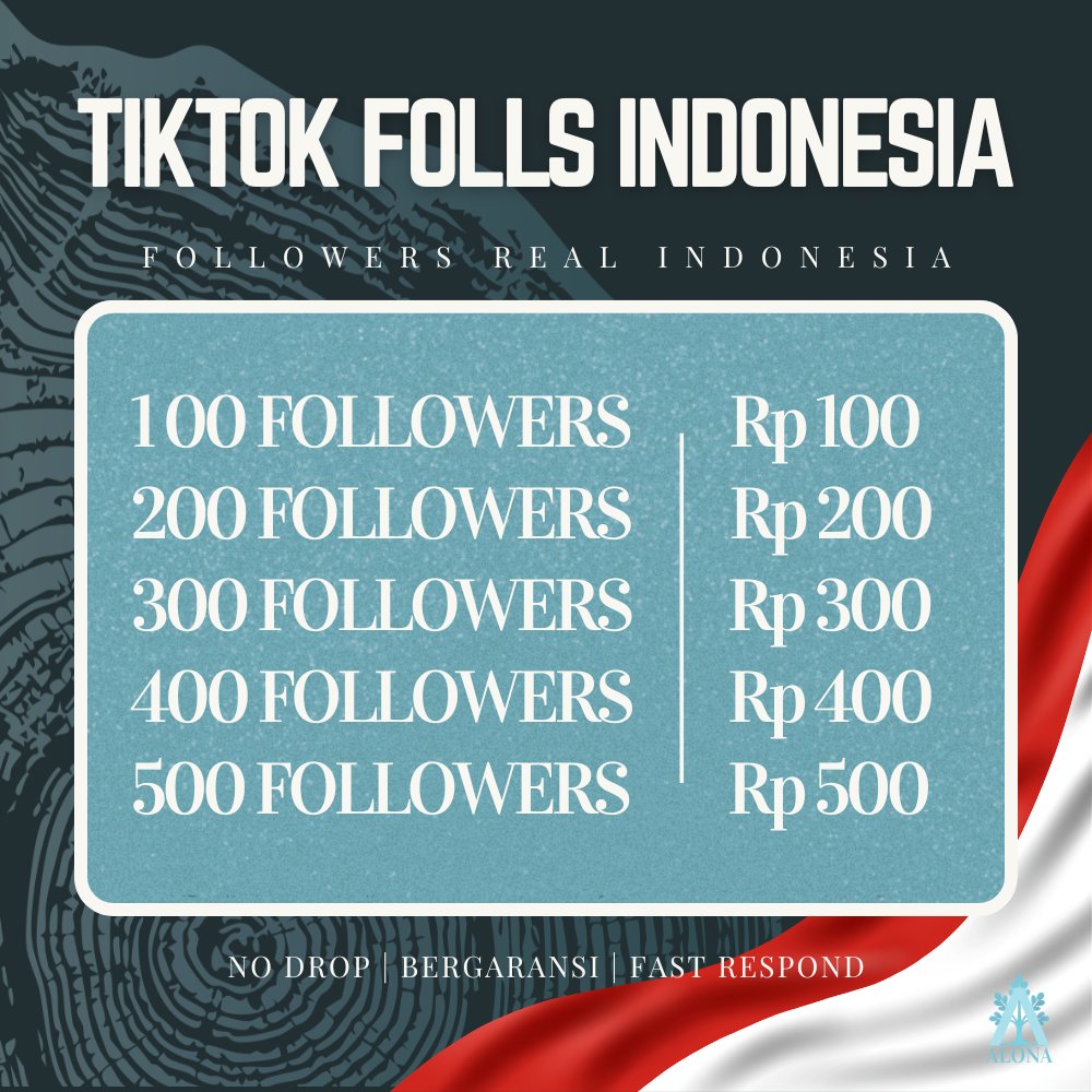 Tiktok Followers INDONESIA - Follower Tiktok REAL INDO - PERMANEN