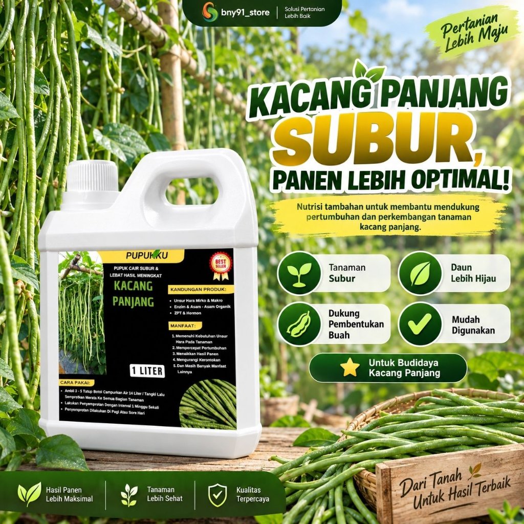 Pupuk Booster Kacang Panjang Pelebat Organik Cepat Berbuah Lebat Batang Kuat & Polong Lebih Panjang