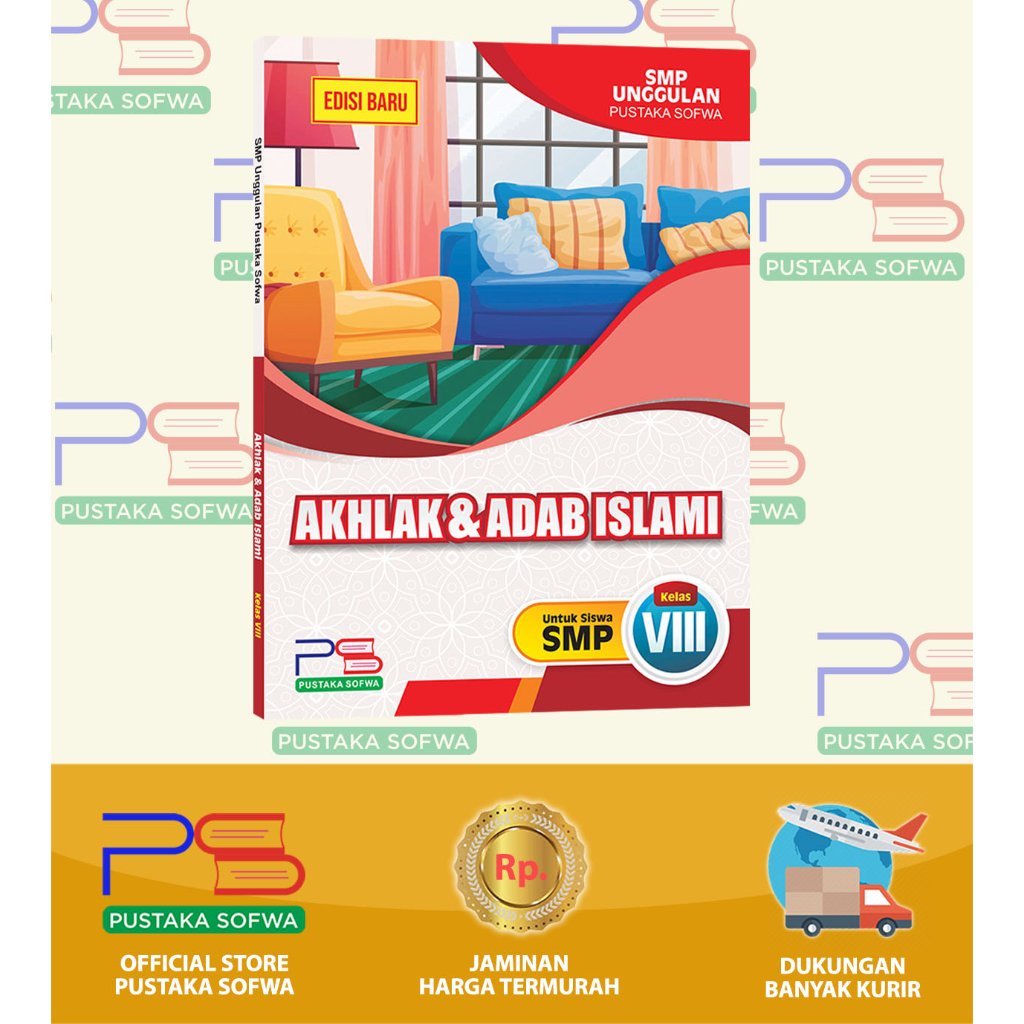Akhlak dan Adab Islami SMP Kelas 8