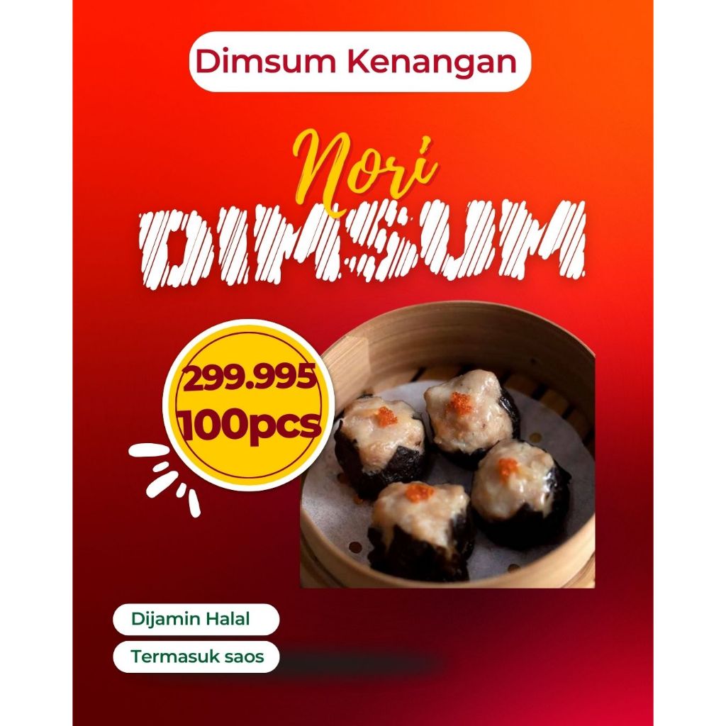 

Dimsum Nori 100pcs Dimsum Ayam Halal Premium Dimsum Kenangan