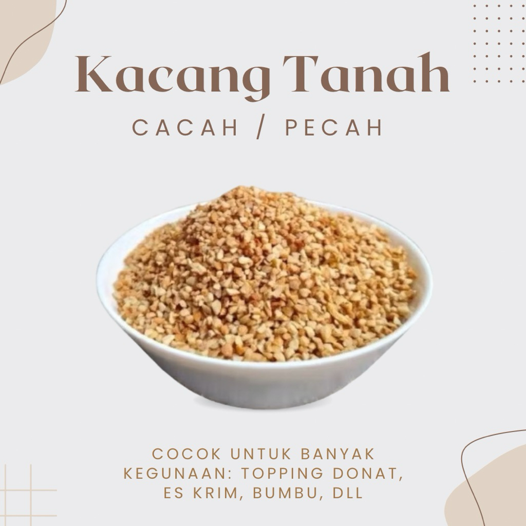 

Kacang Tanah Cacah/Menir/Pecah (Mentah)