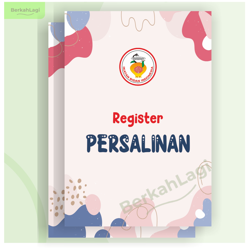 

Buku Register Persalinan, Buku Dokter, Buku Bidan, Buku Register