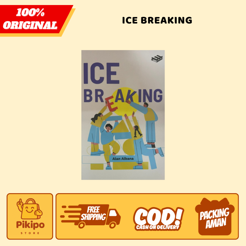 BUKU KOMUNIKASI ICE BREAKING PERGURUAN TINGGI - ERLANGGA