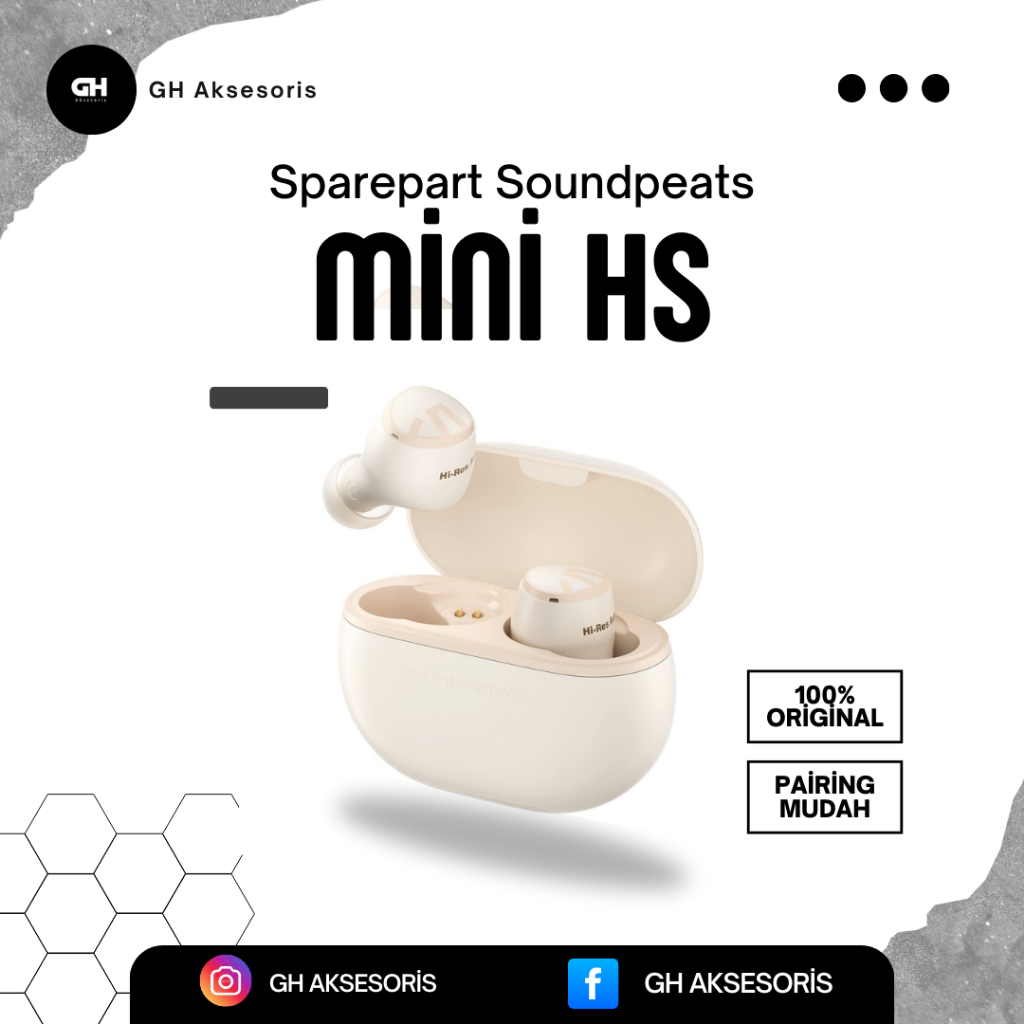 SPAREPART TWS Soundpeats Mini Hs Original Buds Kiri | Buds kanan | Case part only bukan fullset
