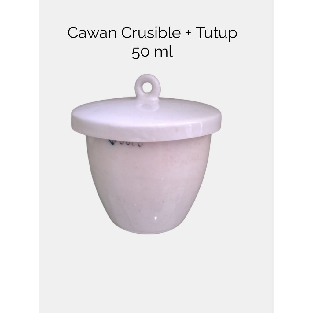 Cawan Crusible + Tutup / Alat Lab Porselen krusibel 50 Ml