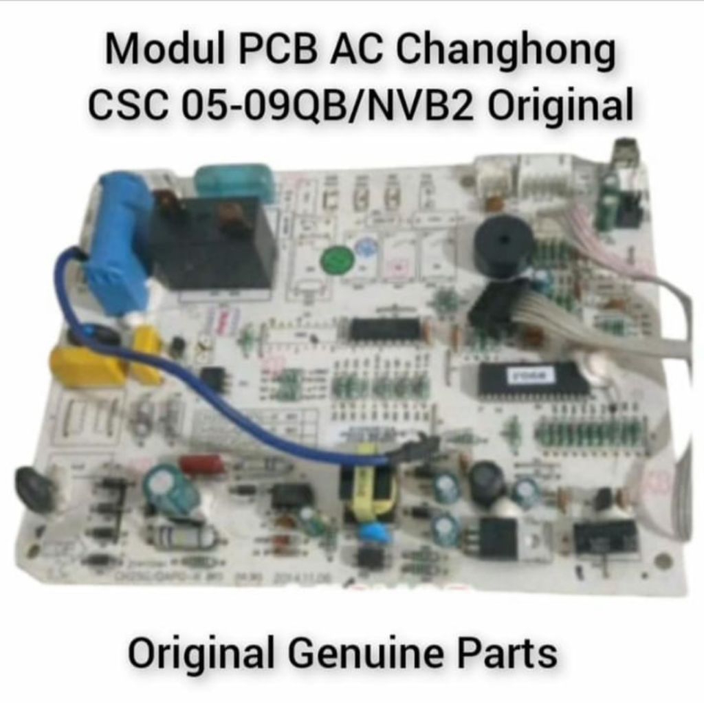 Modul PCB AC Changhong CSC 05-09 QB/NVB2 Original asli