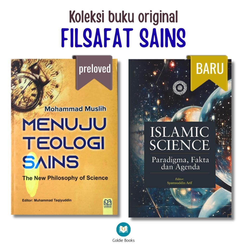 Buku Filsafat SAINS ISLAM - Menuju Teologi Sains - Islamic Science [ORIGINAL] baru & preloved