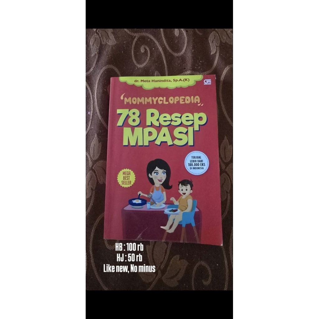 

78 RESEP MPASI by dr. Meta Hanindita, Sp.A.(K)