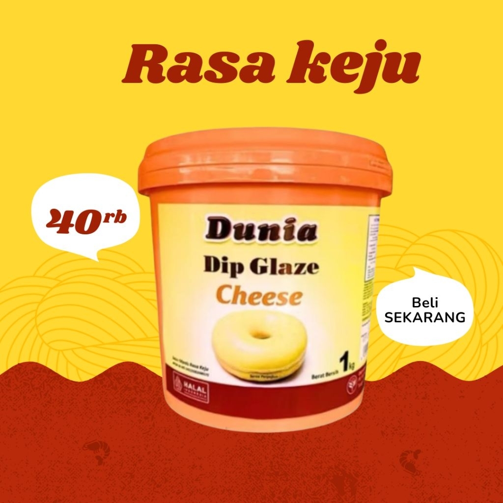 

DUNIA DIP GLAZE CHEESE 1KG RASA KEJU