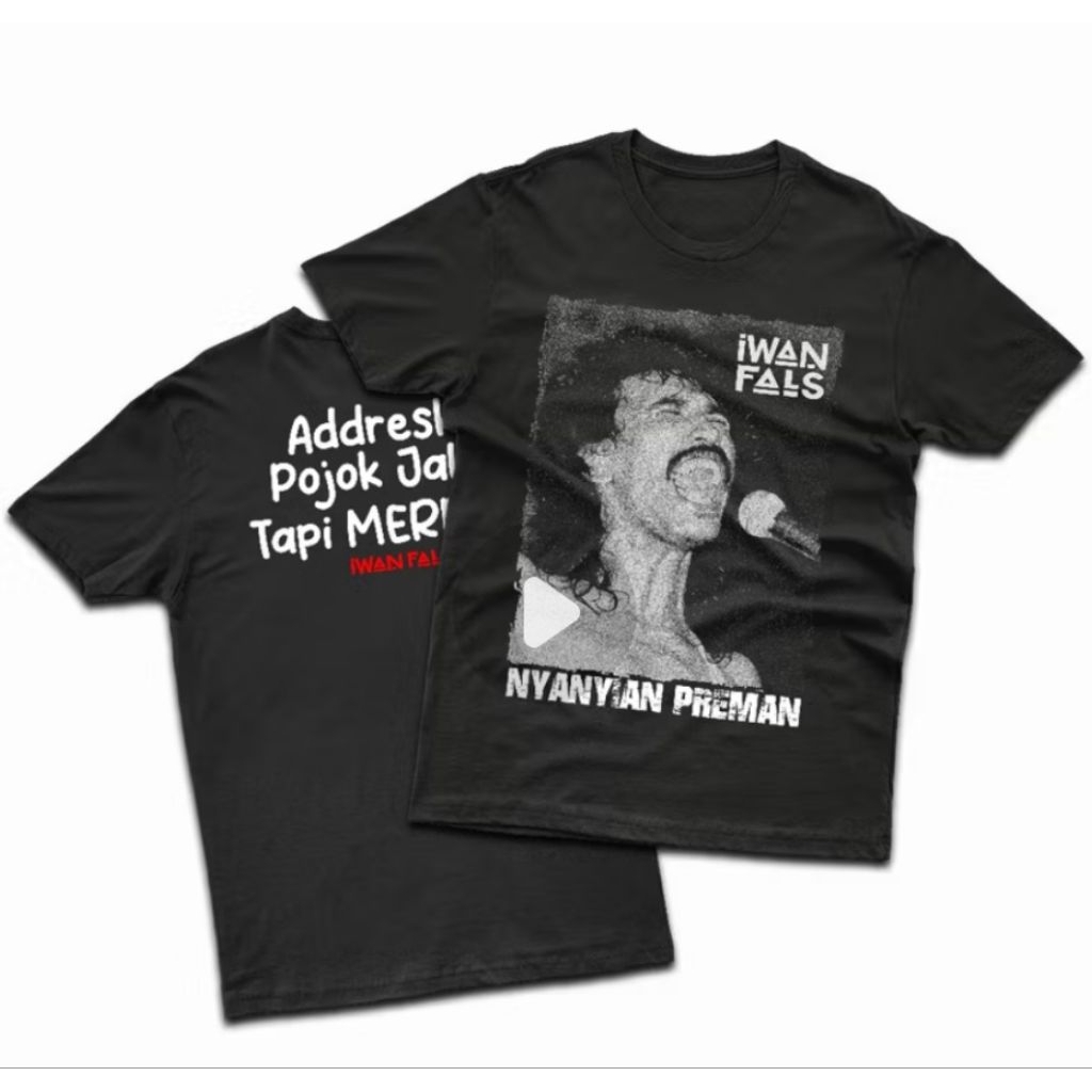 KAOS KATA KATA IWAN FALS NYANYIAN PREMAN | TSHIRT BAHAN AFEM NYAMAN DIPAKAI