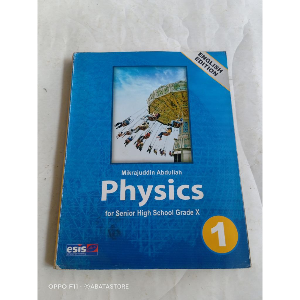 BUKU PHYSICS FOR SENIOR HIGH SCHOOL GRADE X MIKRAJUDDIN ABDULLAH