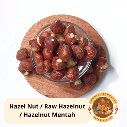 

Hazelnut / Raw Hazelnut / Hazelnut Mentah