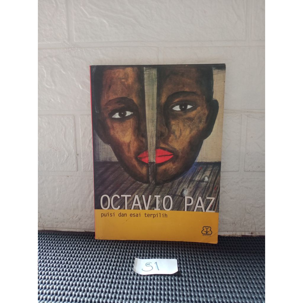 OCTAVIO PAZ PUISI DAB ESAI TERPILIH
