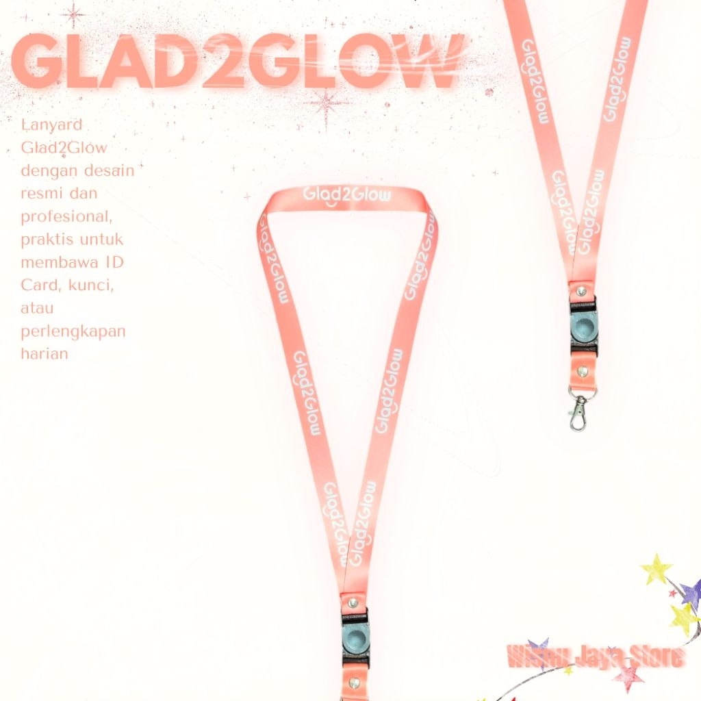 

LANYARD GLAD2GLOW TERMURAH TERBARU