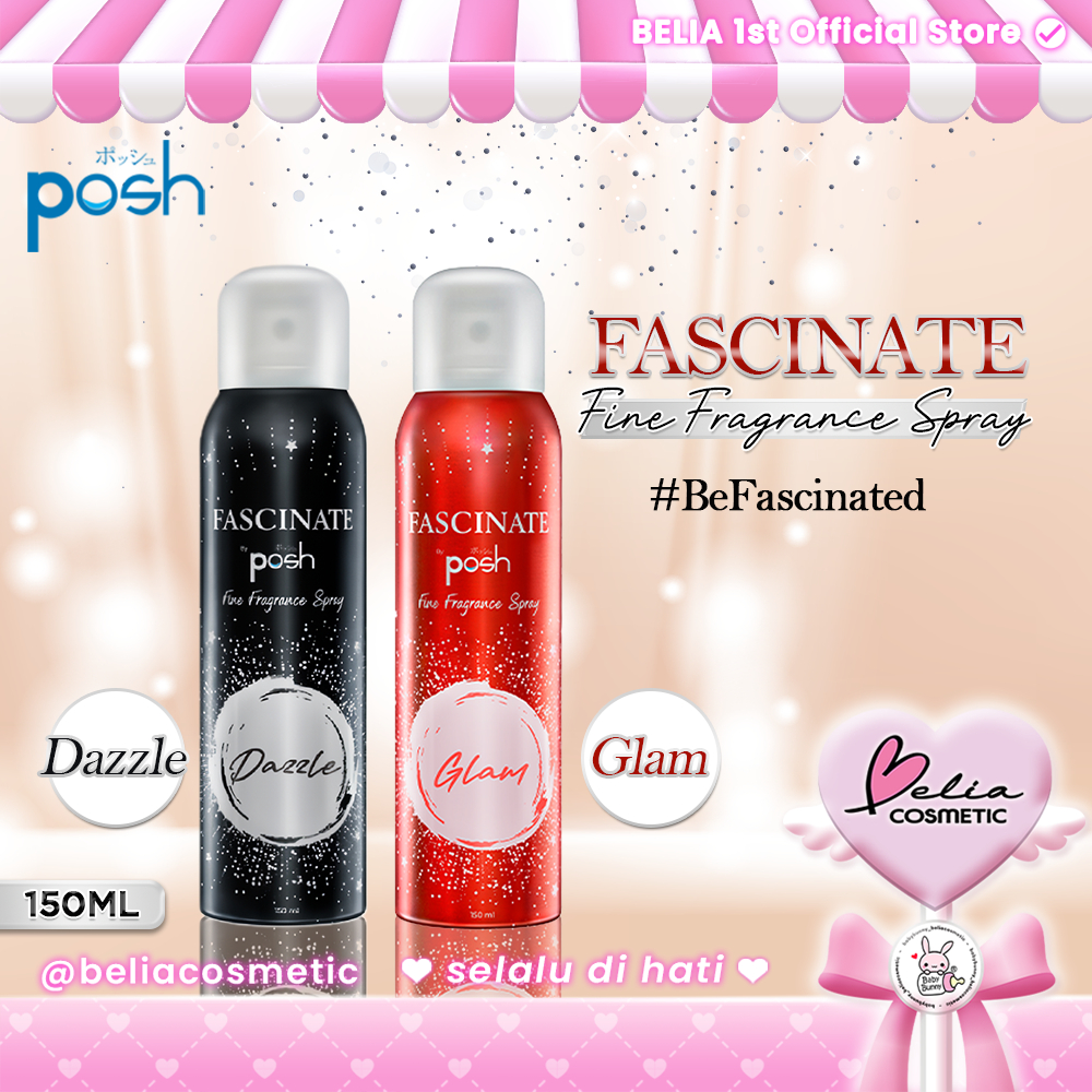 ❤ BELIA ❤ FASCINATE by POSH Fine Fragrance Spray 150ml | Body Spray | Parfum Wanita
