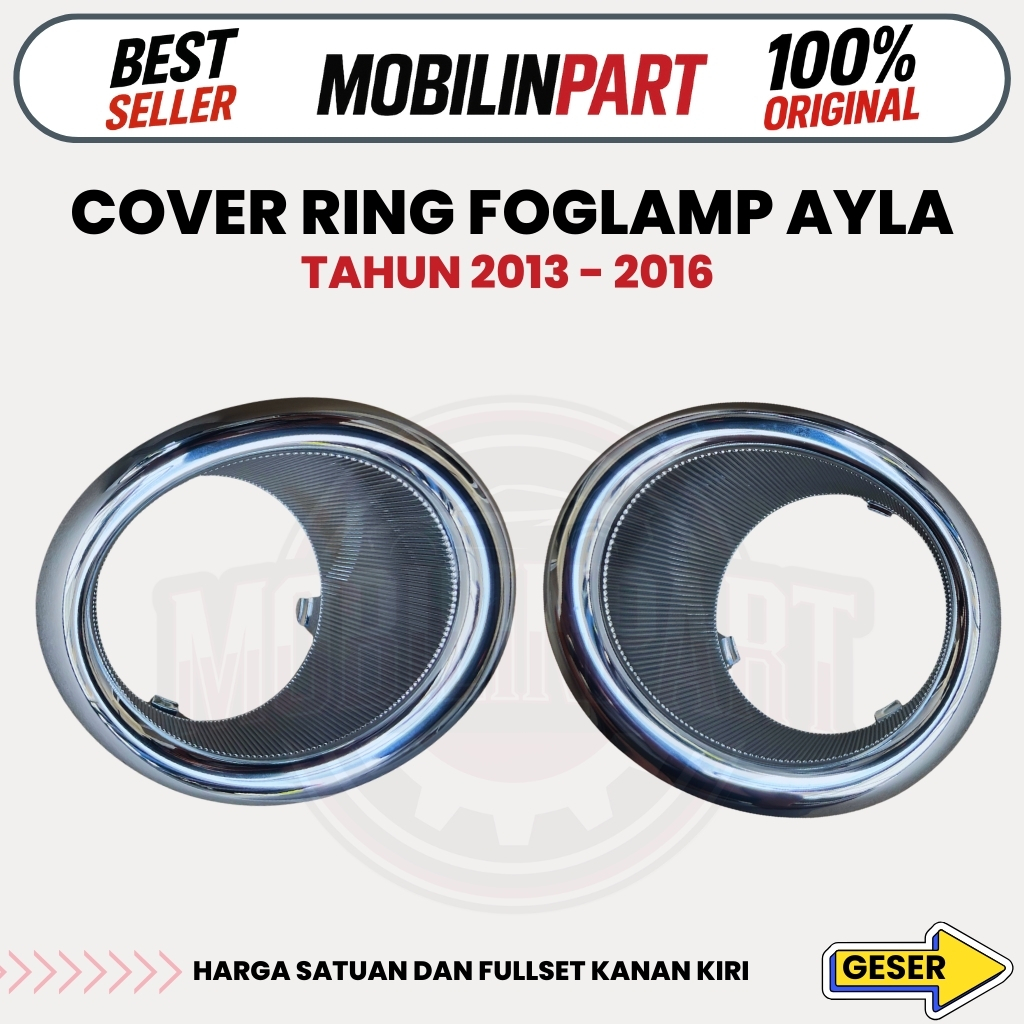 Cover Ring Foglamp Ayla 2013 - 2016 Terbaik Original