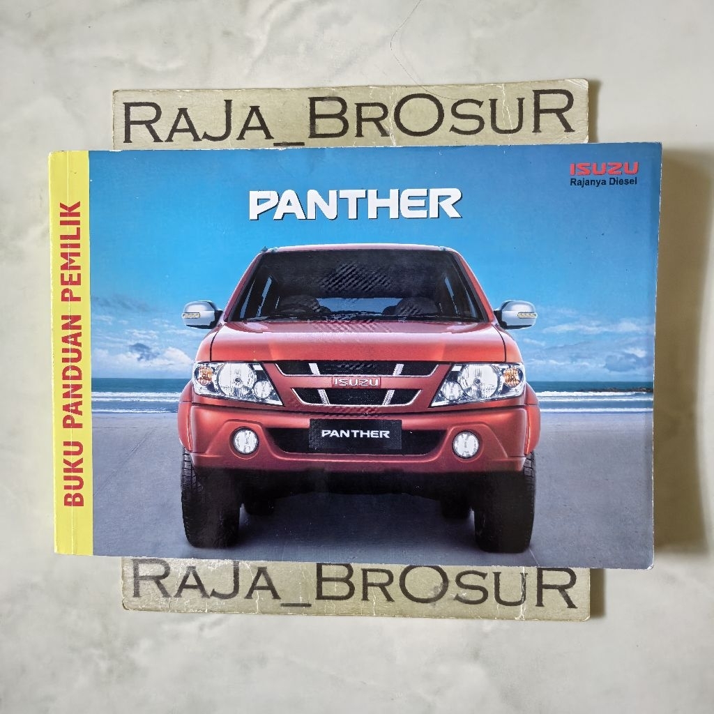 Buku panduan petunjuk pemilik Manual Book Isuzu Panther 2004-2007 ORI Original