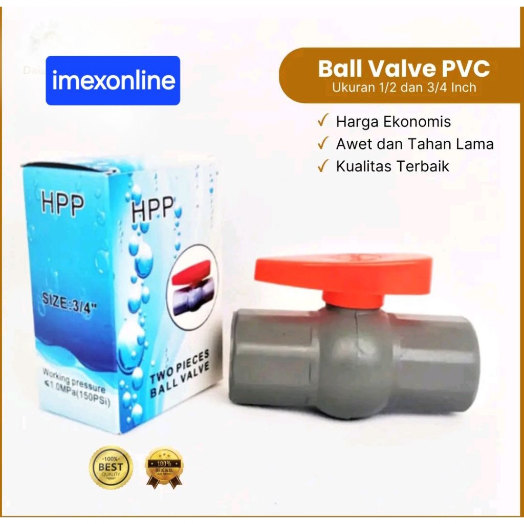 Ballvalve/ Stop kran pvc HPP polos 1/2 " &  3/4"