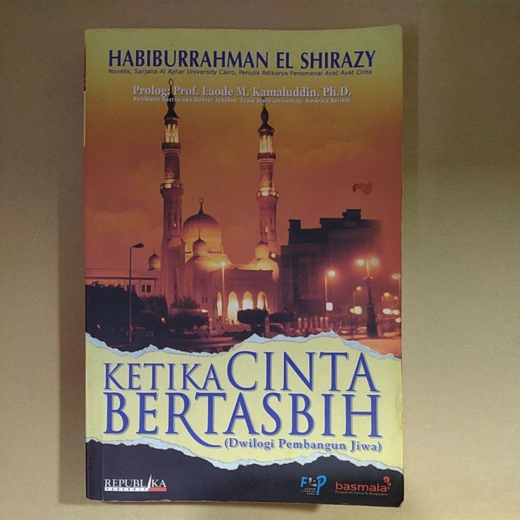 Buku Original KETIKA CINTA BERTASBIH By Habiburrahman Shirazy