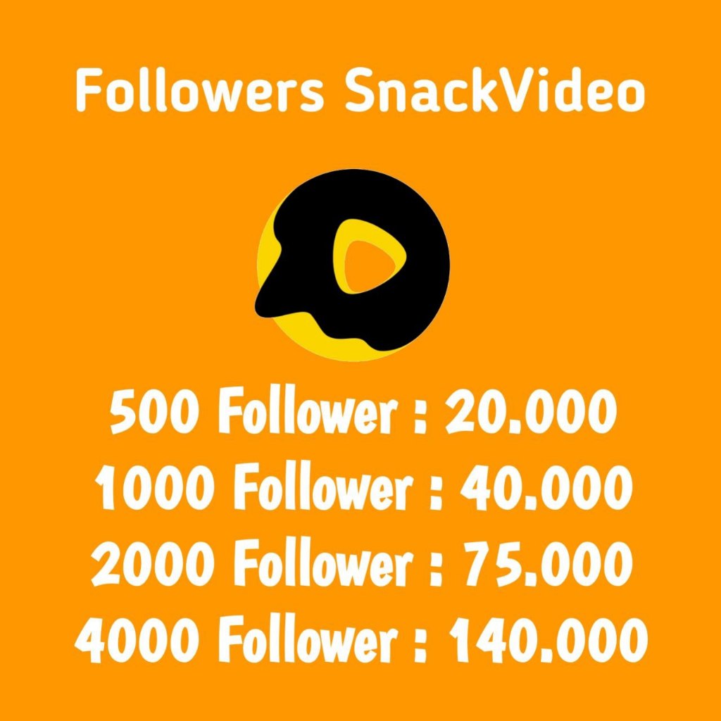 PROMO FOLLOWER SNACK VIDEO PERMANEN, FOLLOWER SNACK VIDEO MURAH