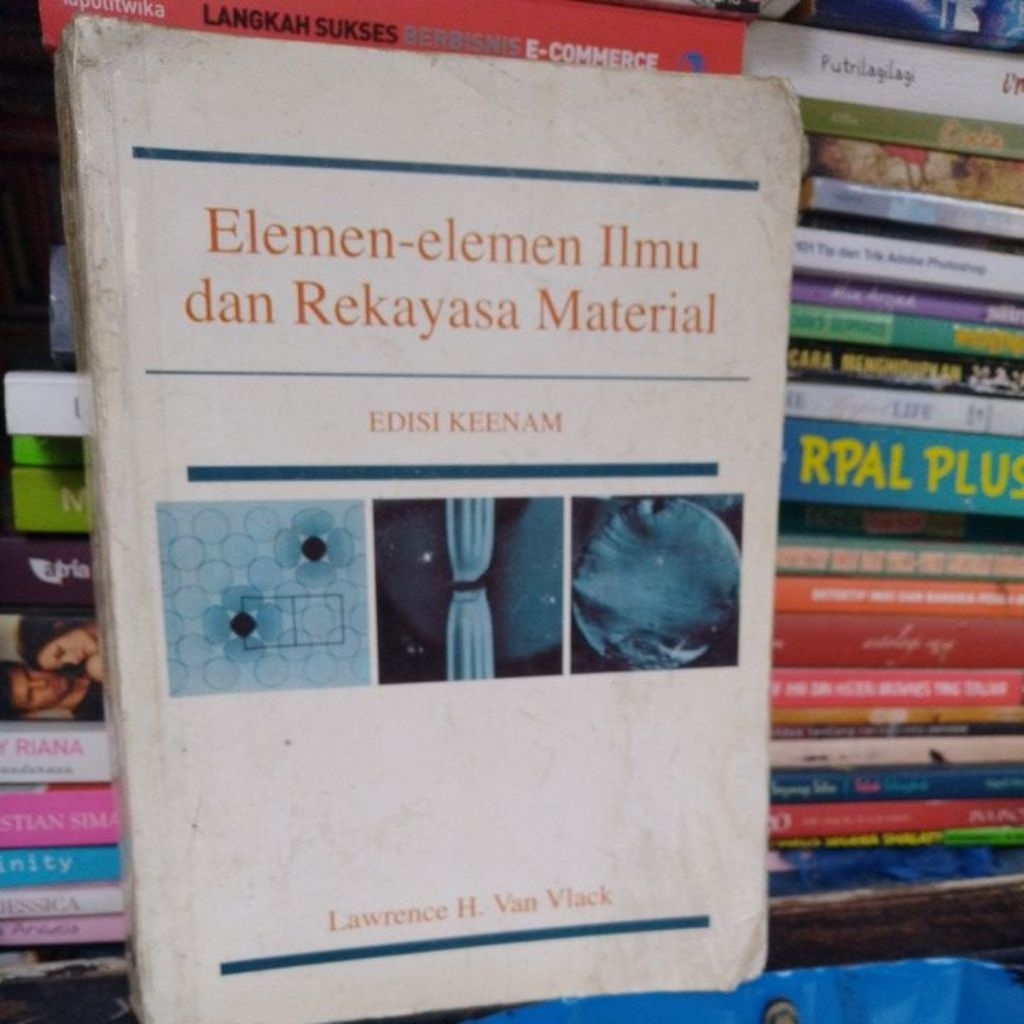 Buku elemen elemen ilmu dan rekayasa Material