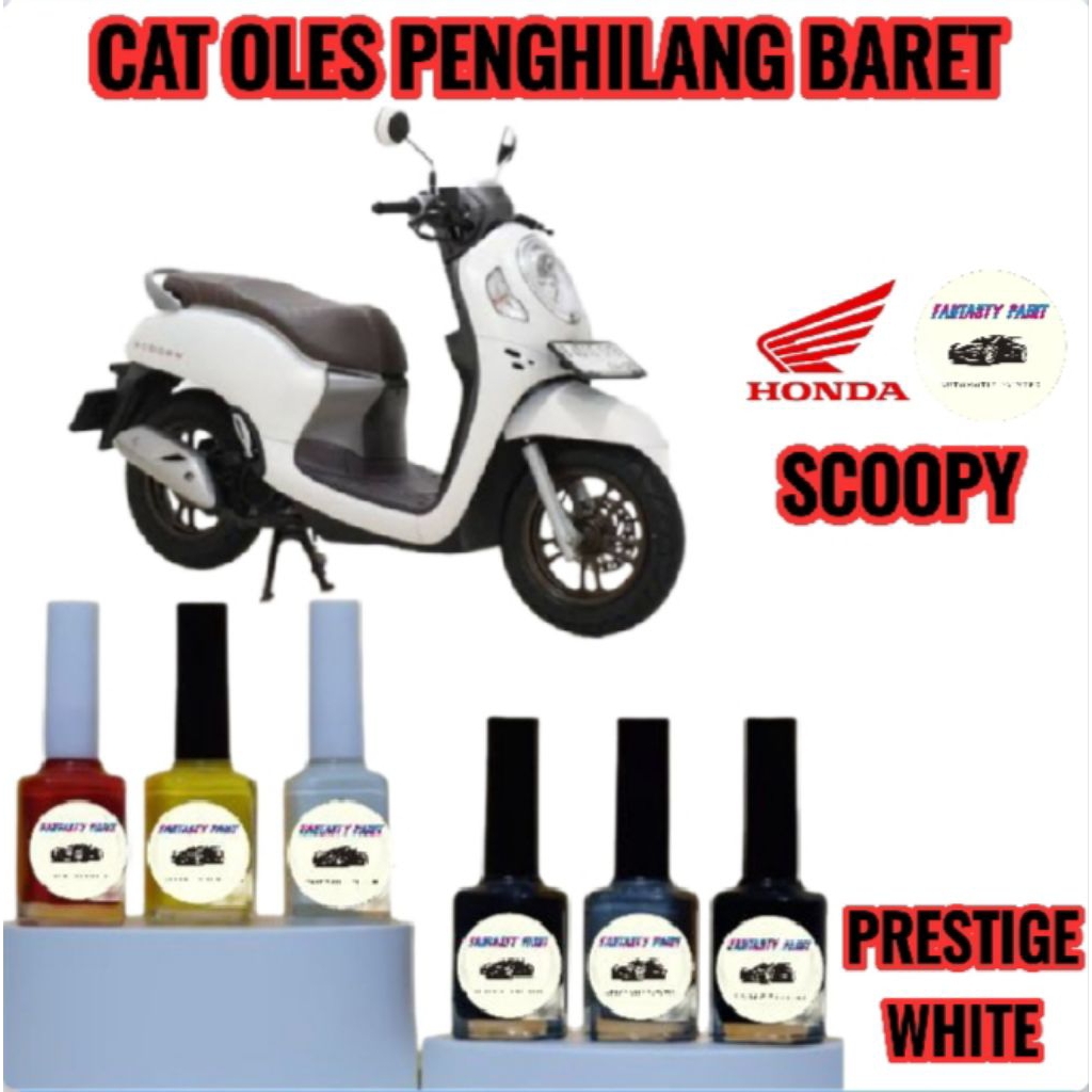 CAT OLES PENGHILANG BARET MOTOR HONDA SCOOPY 2018,2019,2020,2021,2022,2023,2024 PUTIH MUTIARA/PRESTI