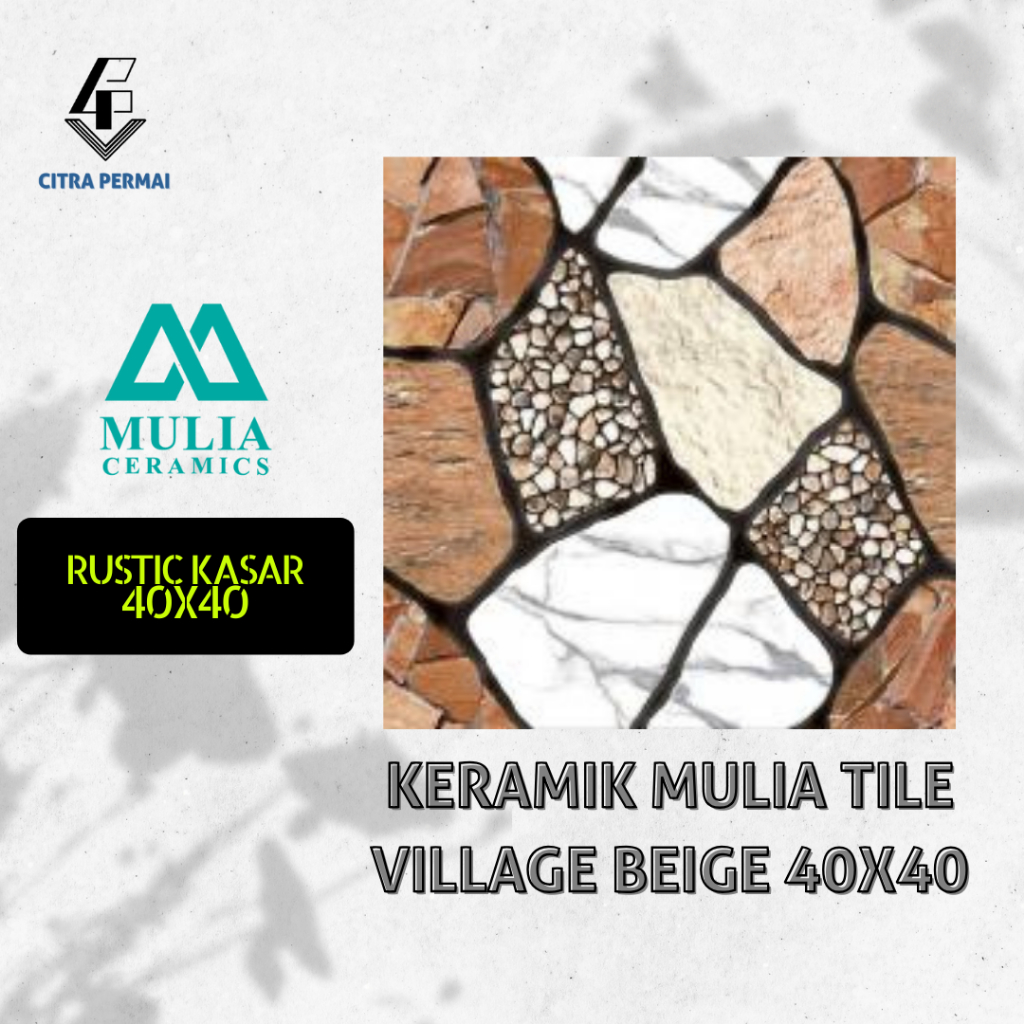 KERAMIK MULIA TILE VILLAGE BEIGE 40X40 (RUSTIC KASAR) / KERAMIK MURAH /  KERAMIK BERKUALITAS / KERAM