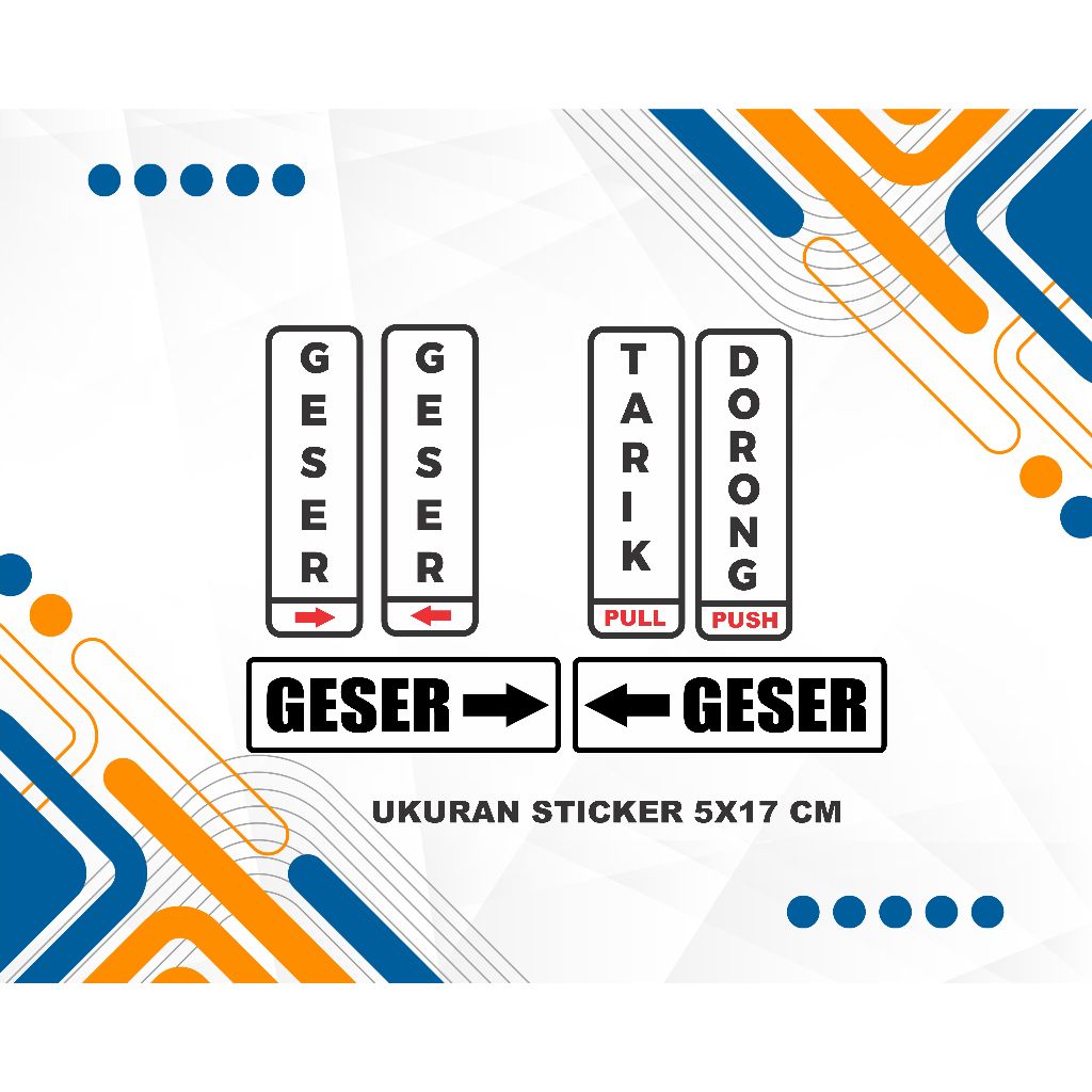 

STIKER PINTU TARIK DORONG - PUSH PULL - GESER
