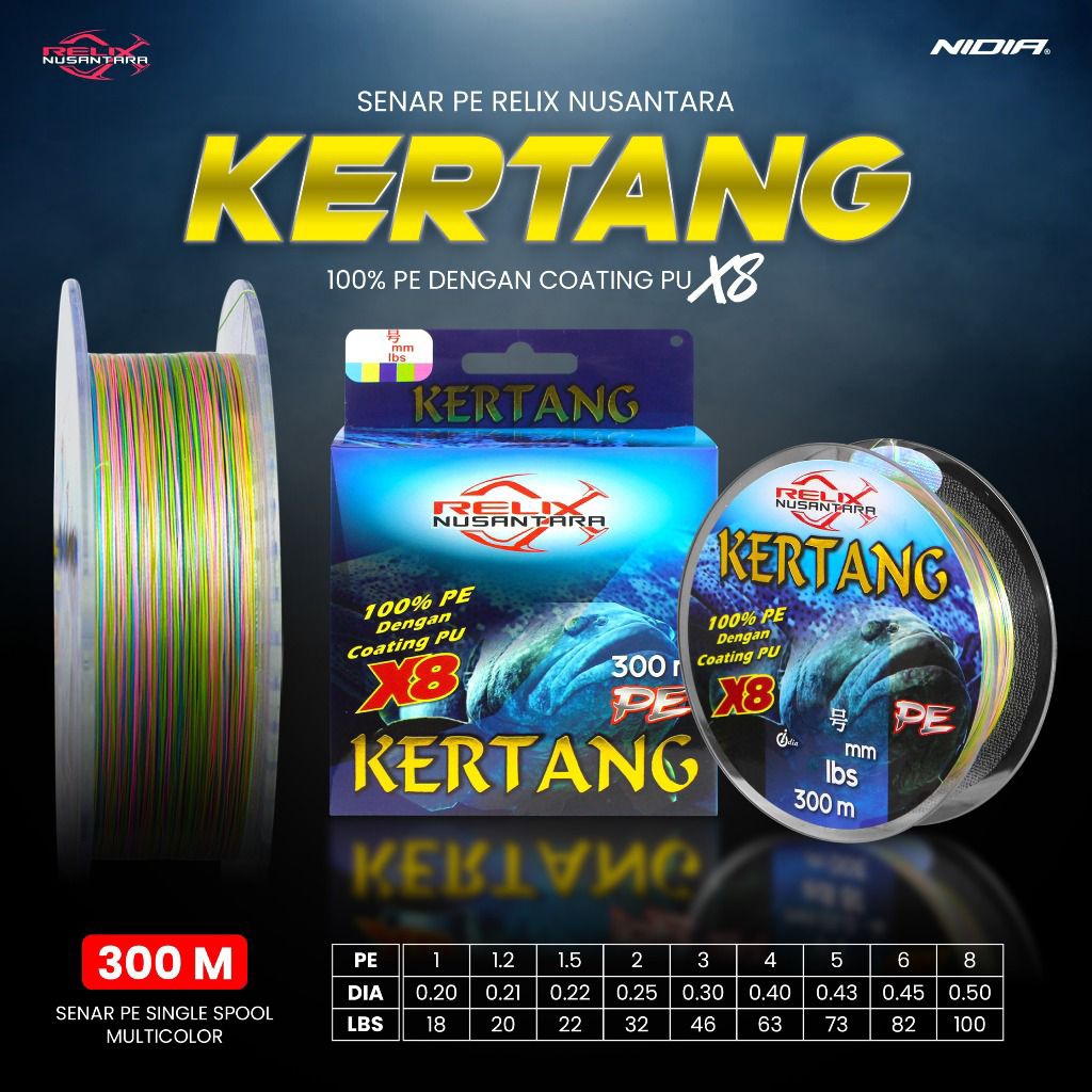 PE KERTANG RELIKNUSANTARA X8 300m