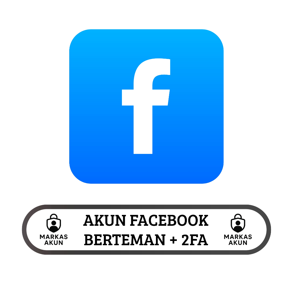 Akun Facebook 2FA Polosan Berteman 100+  Siap Pakai | Akun Facebook Rawatan Berteman 100+