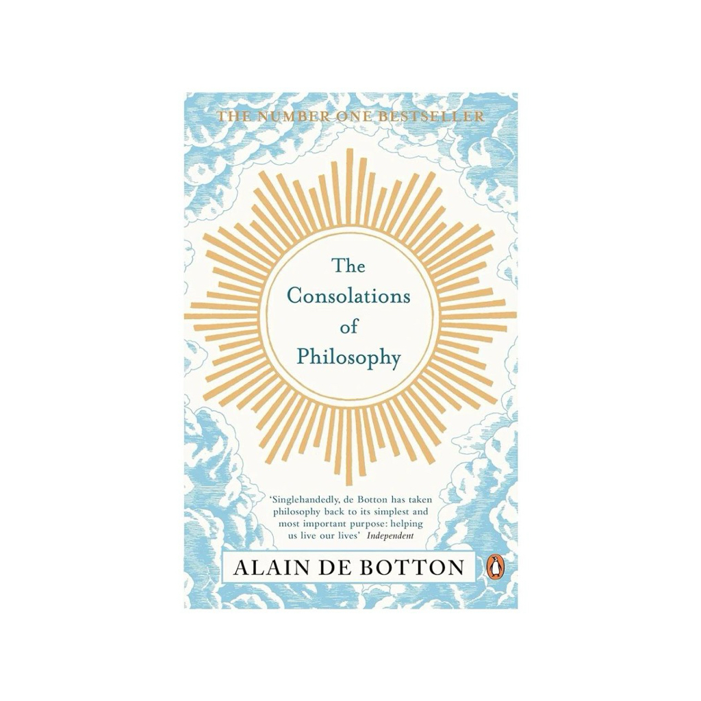 THE CONSOLATIONS OF PHILOSOPHY ALAIN DE BOTTON