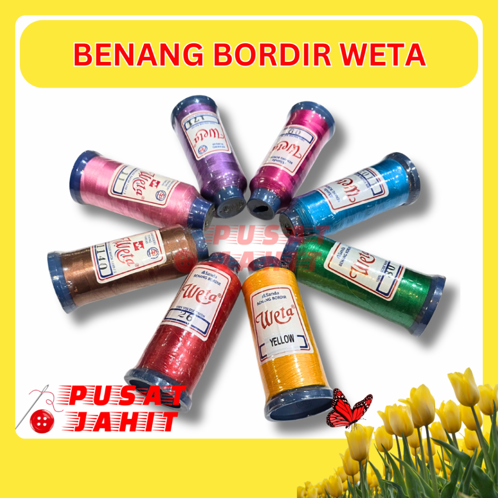 Benang Bordir Merk Weta / Benang Viscose Rayon