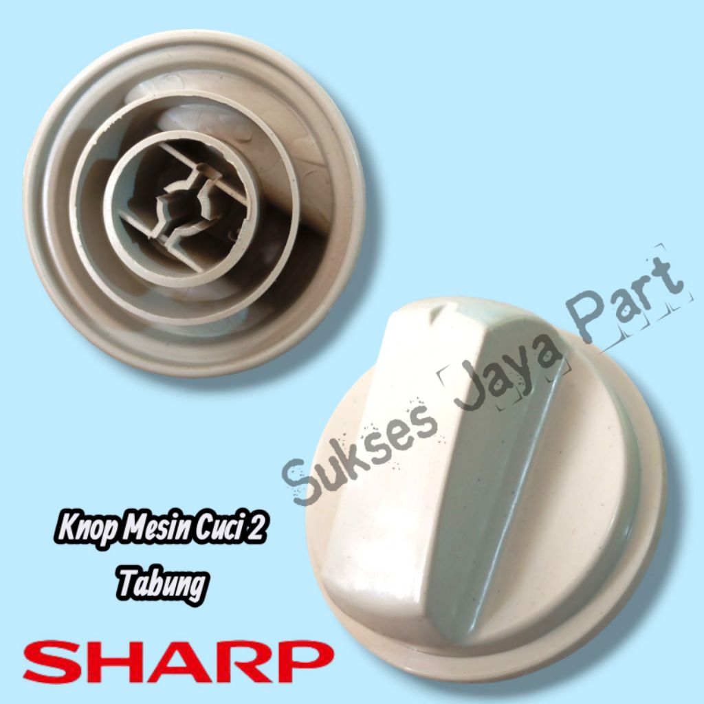 Knop Mesin Cuci 2 Tabung Sharp Puteran Mesin Cuci Sharp
