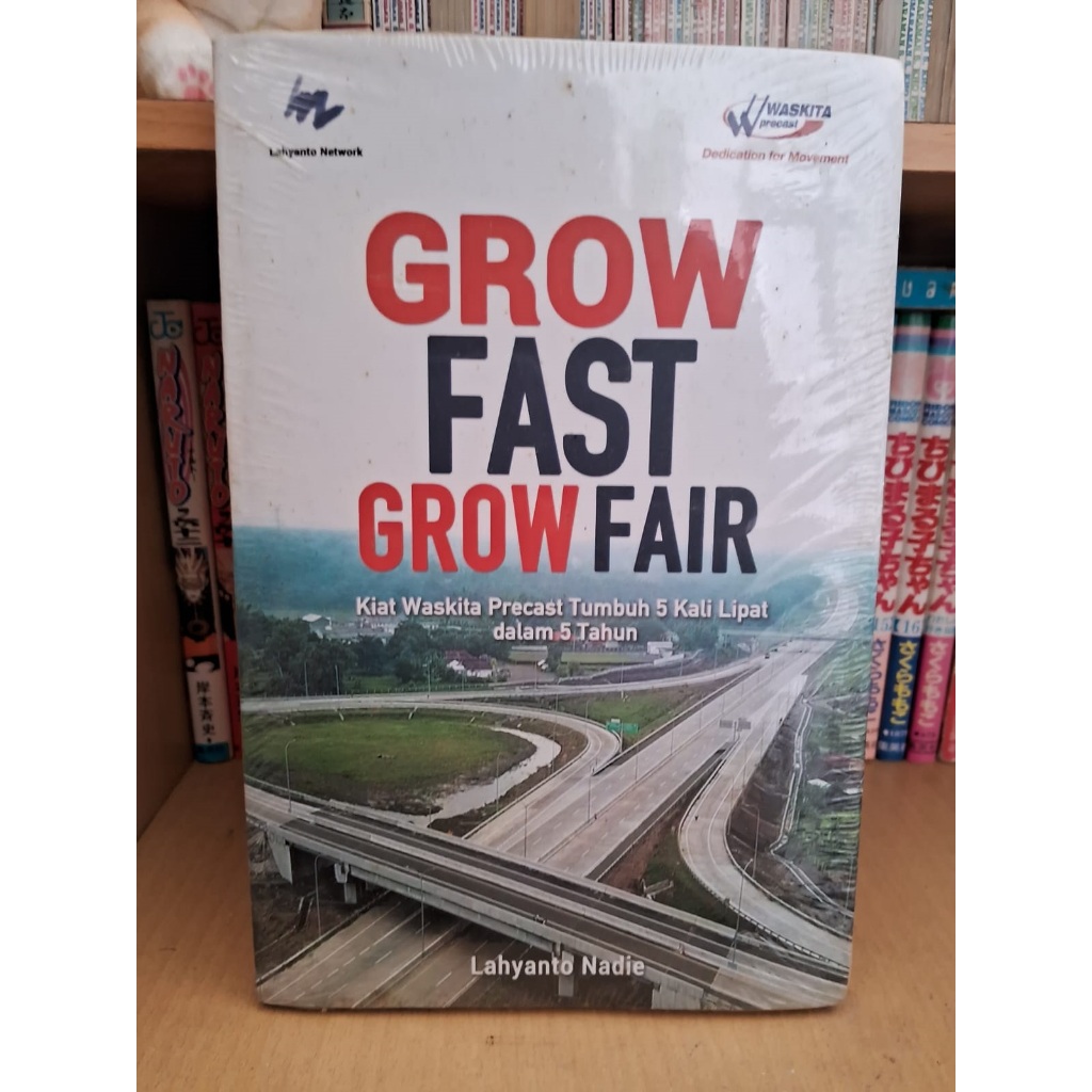 Grow Fast Grow Fair