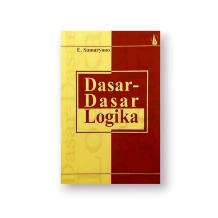 DASAR DASAR LOGIKA - E. SUMARYONO