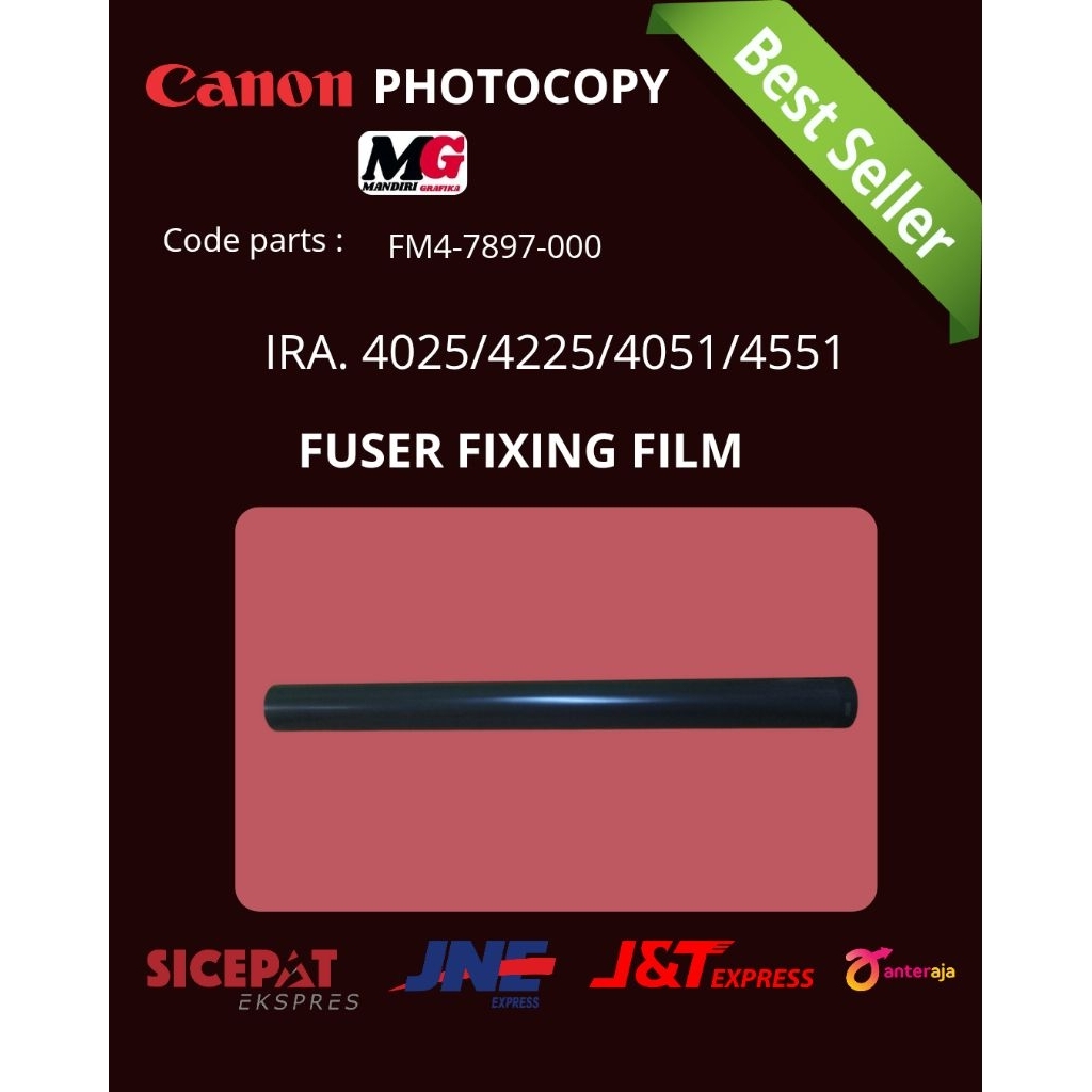 FUSER FIXING FILM. CANON MESIN PHOTOCOPY. IRA. 4051 /4225 /4551