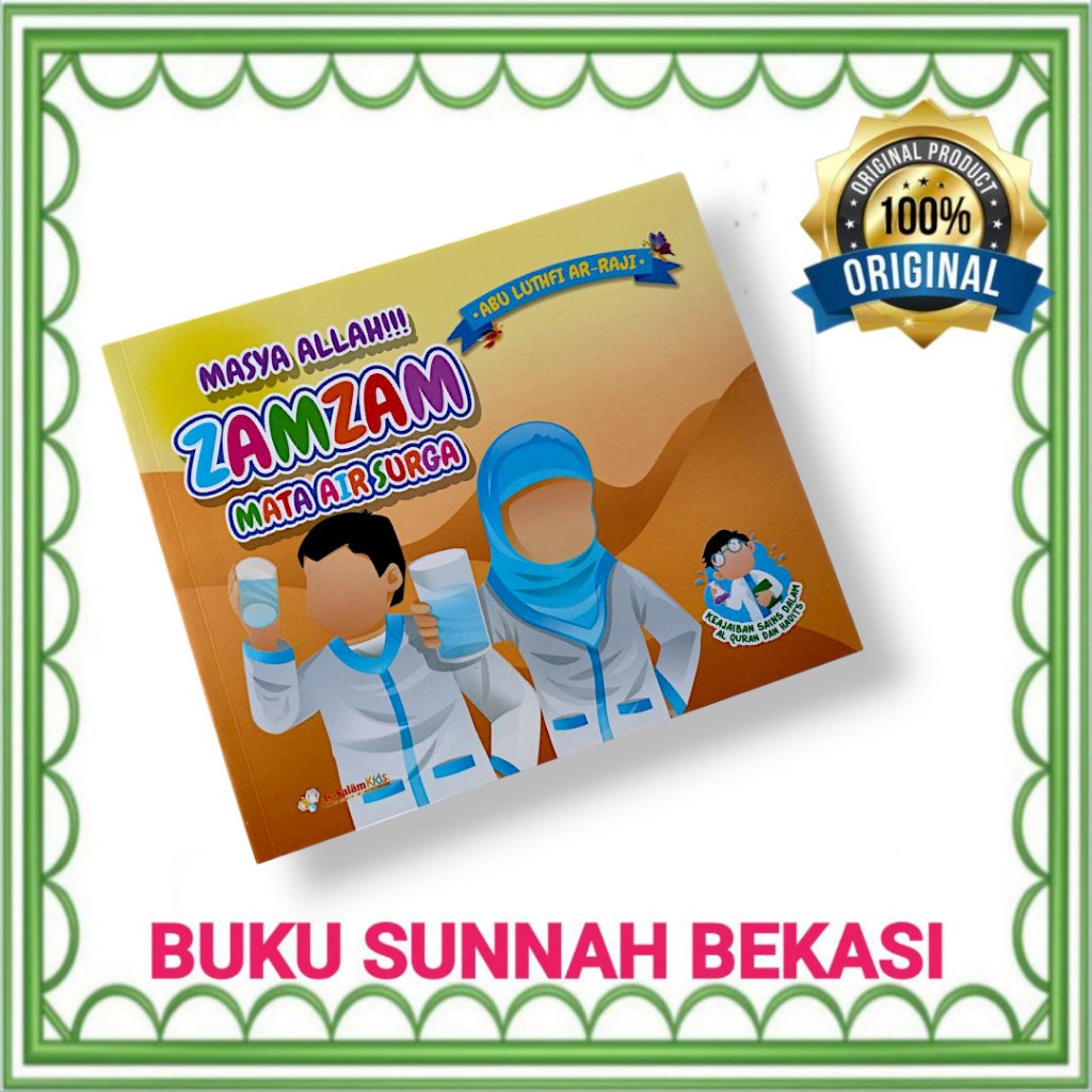 AS SALAM | BUKU ANAK | MASYA ALLAH ZAMZAM MATA AIR SURGA
