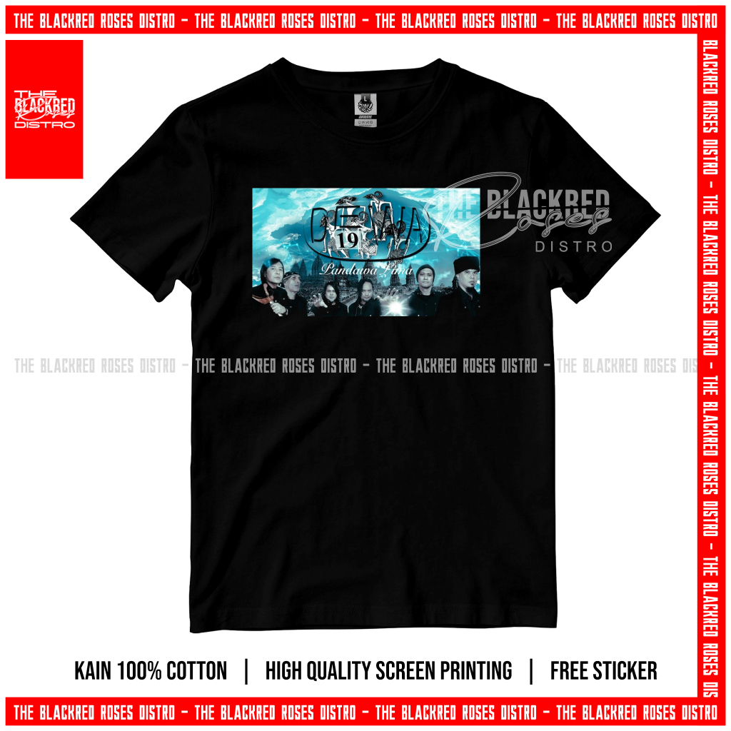 KAOS DEWA 19 PANDAWA LIMA  - BONUS STICKER