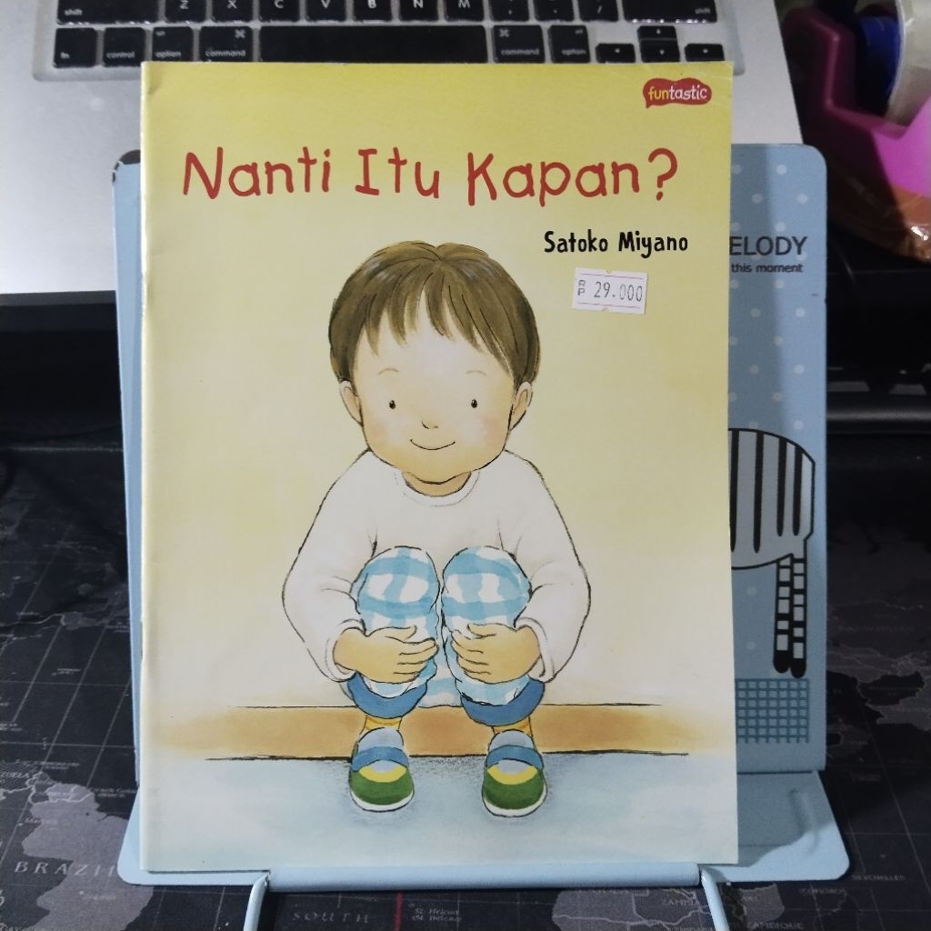 Buku cerita anak Funtastic NANTI ITU KAPAN? Satoko Miyano