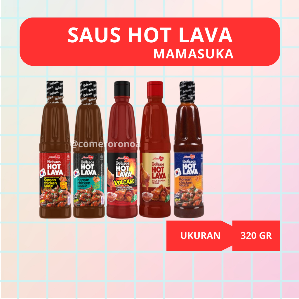 

MamaSuka Saus Hot Lava Botol 320gr - Original, Volcano 310gr, Honey Ori, Honey Garlic, Honey Spicy
